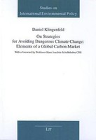 On Strategies For Avoiding Dangerous Climate Change: Elements Of A Global C