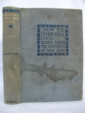 1890 First Edition HOW THE OTHER HALF LIVES *WHITE TRASH CRIME NEW YORK CITY NYC