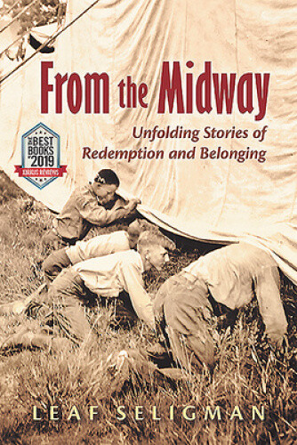 Thumbnail - From The Midway: Unfolding Stories Of Redemption And Belonging By