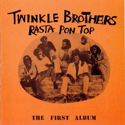 Rasta Pon Top von TWINKLE BROTHERS [Audio CD]