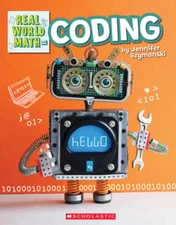 Coding (Real World Math) by Jennifer Szymanski: Used