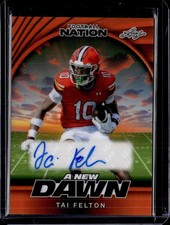 2025 Leaf Football Nation #NA-TF1 Tai Felton A New Dawn Auto Orange 2/4