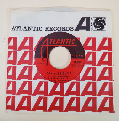 Clyde McPhatter YOU'LL BE THERE (RHYTHM & BLUES 45) #1158 PLAYS VG+ TO VG++