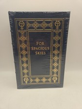 For Spacious Skies By Scott Carpenter & Kris Stoever SIGNED EDITION AND SEALED
