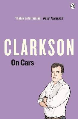 Clarkson on Cars, Jeremy Clarkson,  Paperback