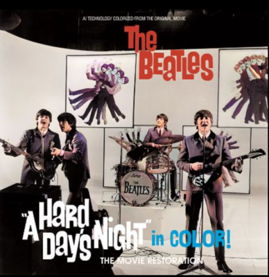 THE BEATLES / A HARD DAY'S NIGHT in COLOR! - THE MOVIE
