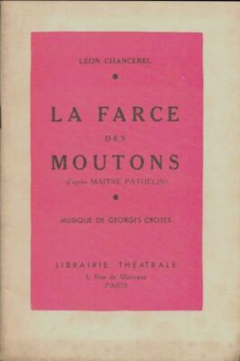 La farce des moutons - Léon Chancerel - V679192