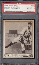 1940 Play Ball #119 Grover Cleveland Alexander PSA 8 NM-MT 06008354 