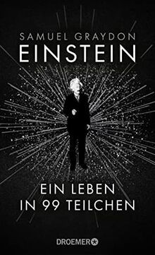 Einstein: Ein Leben in 99 Teilchen | Ein erfrischend neu... | Buch | Zustand gut