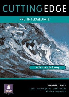 Cutting Edge: Pre-Intermediate: Students Book by Moor, Peter 0582382602