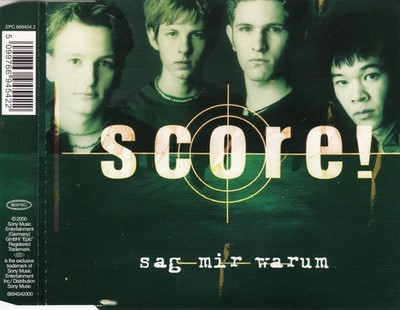 Score!    Sag Mir Warum