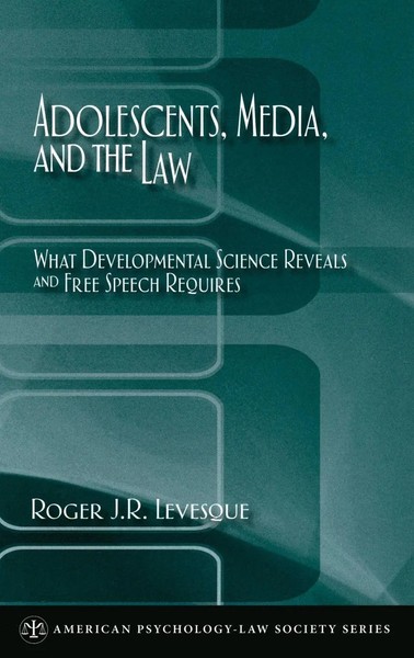 Adolescents, Media, And The Law | Levesque | Buch | Gebunden | Englisch | 2011-image