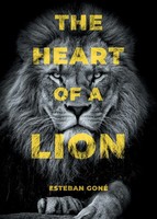 The Heart Of A Lion | Esteban Goné | Taschenbuch | Kartoniert / Broschiert