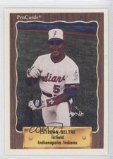 1990 ProCards Minor League Esteban Beltre #281 0q3