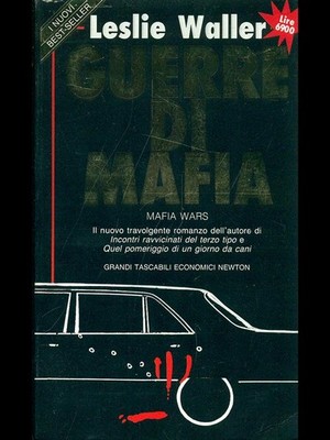 MAFIA KRIEGE WALLER LESLIE NEWTON 1992 DIE NEUEN BESTSELLER BROSCHÜRE