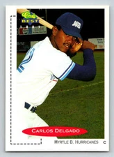1991 Classic/Best #63 Carlos Delgado (ref 179503)