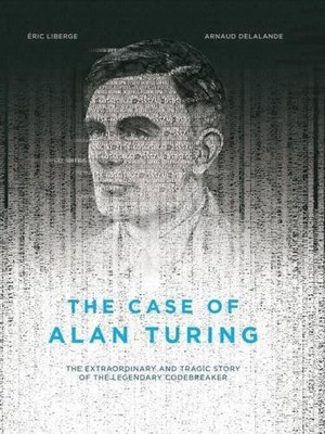 David Homel Eric Liberge The Case of Alan Turing (Gebundene Ausgabe) (US IMPORT)