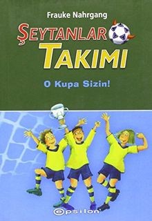 Şeytanlar Takımı 3 O Kupa Sizin von Frauke Nahrgang | Buch | Zustand sehr gut