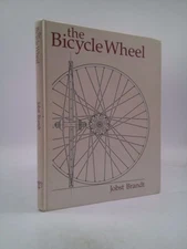 The Bicycle Wheel  (Rev Ed) by Jobst Brandt