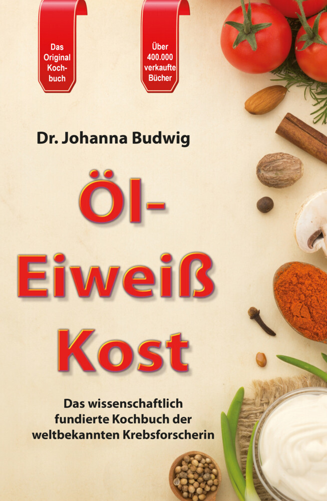 Thumbnail - Öl-eiweiß Kost | Johanna Budwig | 2013 | Deutsch