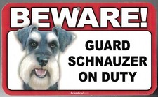 BEWARE GUARD SCHNAUZER DOG ON DUTY 5" X 8" HANGABLE PLASTIC SIGN NEW