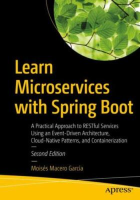 Learn Microservices with Spring Boot: A Practical Approach to RESTful Services U