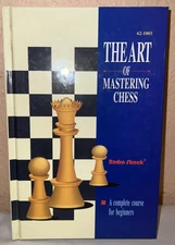 The Art of Mastering Chess by Radio Shack. A Complete Course for Beginners