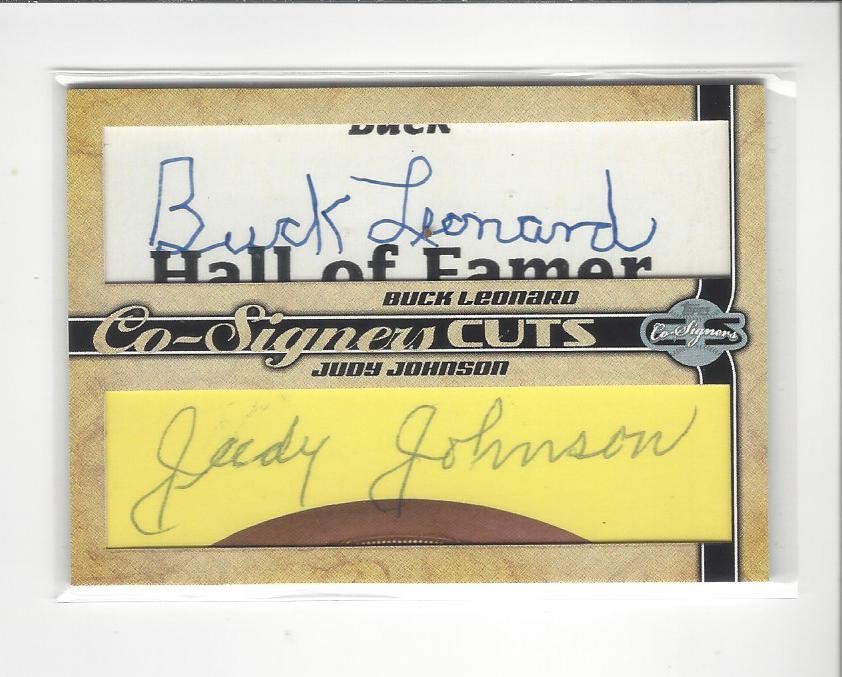 2006 Topps Co-Signers Dual Cut Buck Leonard/Judy Johnson AUTOGRAPH