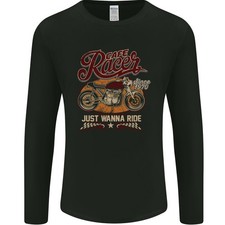 Just Wanna Ride Cafe Racer Motorbike Biker Mens Long Sleeve T-Shirt