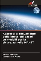 Pavani Konagala (U. A.) | Approcci Di Rilevamento Delle Intrusioni Basati Su...