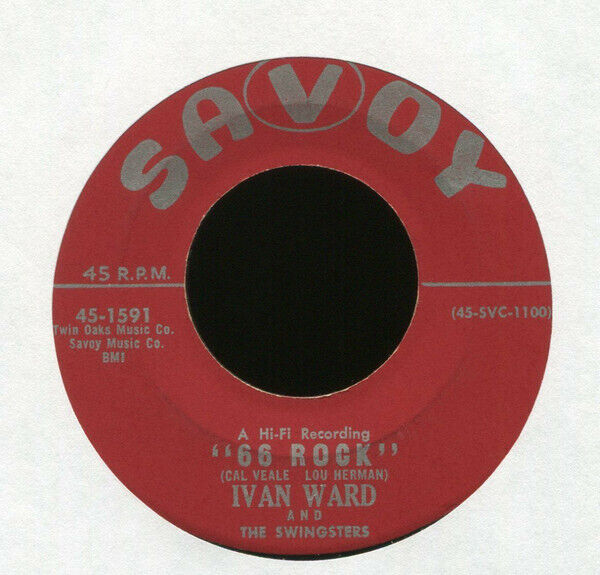 Ivan Ward & The Swingsters - 66 Rock / Congo Glide 0 7", Single Savoy Records 45