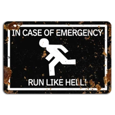 Rustic Black Emergency Sign: Run Like Hell!