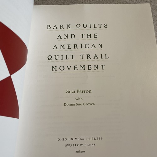 Barn Quilts and the American Quilt Trail Movement, Groves, Donna Sue,Groves, Don - Picture 4 of 5