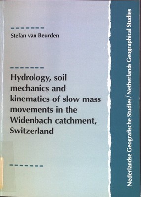 Hydrology, soil mechanics and kinematics of slow mass movements in the Widenbach