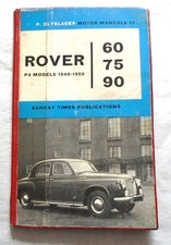 ROVER P4 60 75 90 SALOON ( 1949 - 1959 ) OWNERS REPAIR MANUAL