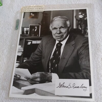 GLENN T. SEABORG (1912-1999) SIGNED PHOTO   NOBEL PRIZE   CHEMISTRY  SYNTHESIS