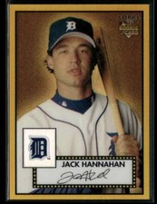 2006 Topps '52 Rookies #TCRC86 Jack Hannahan Chrome Gold Refractors #/52