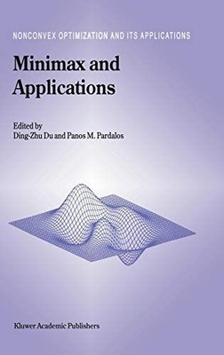 Minimax and Applications (Nonconvex Optimization and Its Applications (4), Band 