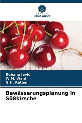 Bewsserungsplanung in Skirsche by Rehana Javid (German) Paperback Book