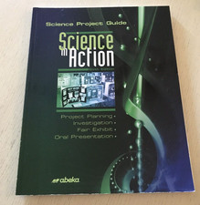 Abeka Science In Action Science Project Guide...