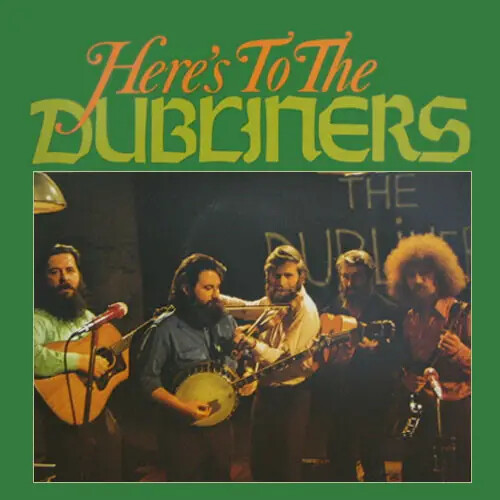 The Dubliners Heres To The Dubliners Transatlantic Vinyl LP | eBay