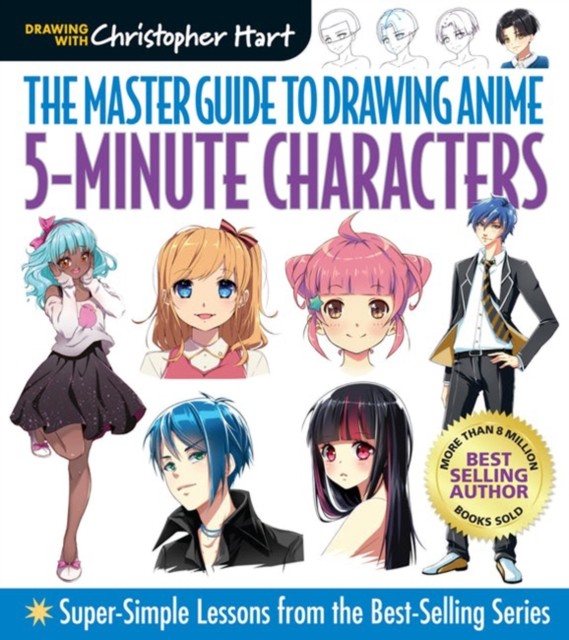 The Master Guide To Drawing Anime: 5-Minute Characters : Super-Simple Lessons From The Best-Selling Series Christopher Hart - Image 3