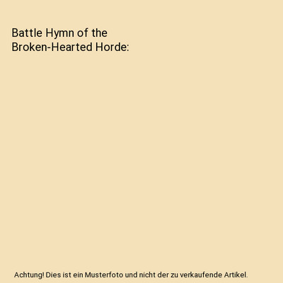 Battle Hymn of the Broken-Hearted Horde, Freedom'S Children