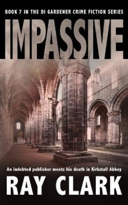Ray Clark Impassive (Taschenbuch) Northern Crimes