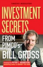 The Bond King: Investment Secrets from PI... 9780471736011 by Middleton, Timothy
