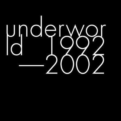 Underworld - Underworld 1992 - 2002 - Underworld CD 6ZVG The Cheap Fast Free