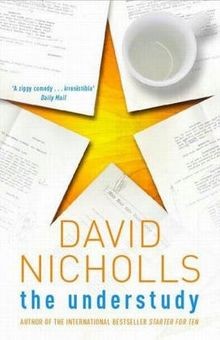 The Understudy. von David Nicholls | Buch | Zustand gut