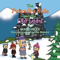 The Friendly Kids And The Old Lady Nino Osman Taschenbuch Englisch 2014 Xlibris