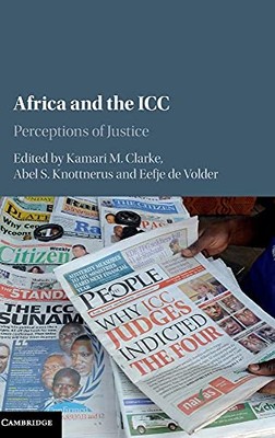 Africa and the ICC   Perceptions of Justice - New Hardback - 71 - X555z