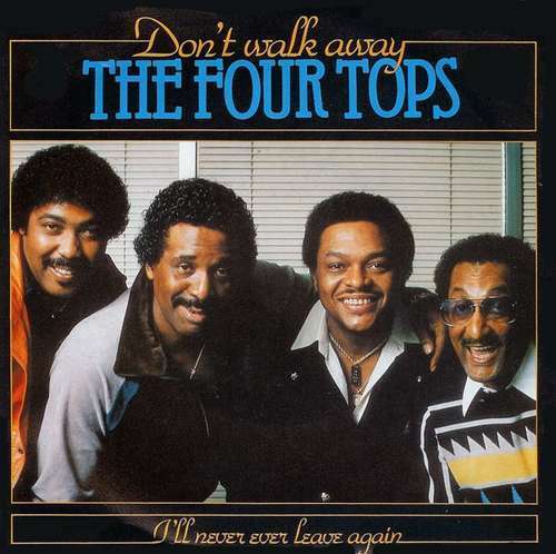 The Four Tops* - Don't Walk Away 7" Single Vinyl Schallplatte 20721 - Picture 1 of 4